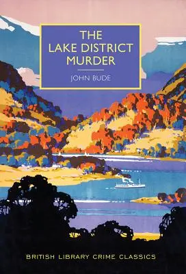 A Lake District-i gyilkosság - The Lake District Murder