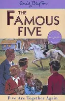 Híres Öt: Öten újra együtt - 21. könyv - Famous Five: Five Are Together Again - Book 21