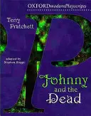 Oxford Playscripts: Johnny és a halottak - Oxford Playscripts: Johnny & the Dead