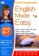 English Made Easy, Ages 6-7 (Key Stage 1) - Támogatja a Nemzeti Tantervet, Óvodai és általános iskolai gyakorlófüzet - English Made Easy, Ages 6-7 (Key Stage 1) - Supports the National Curriculum, Preschool and Primary Exercise Book