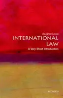 Nemzetközi jog: A Very Short Introduction - International Law: A Very Short Introduction