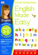 English Made Easy: The Alphabet, 3-5 éveseknek (óvodáskor) - Támogatja a Nemzeti Tantervet, angol gyakorlókönyv. - English Made Easy: The Alphabet, Ages 3-5 (Preschool) - Supports the National Curriculum, English Exercise Book