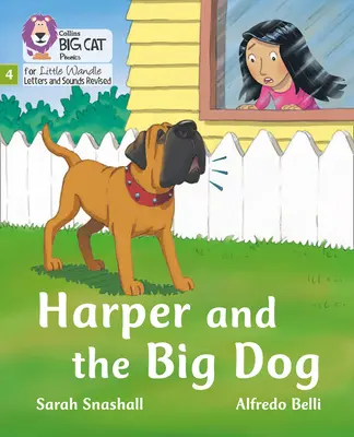 Harper és a nagy kutya - 4. fázis - Harper and the Big Dog - Phase 4