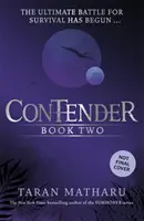 Contender: A kihívó - 2. könyv - Contender: The Challenger - Book 2