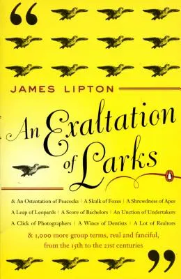 An Exaltation of Larks: The Ultimate Edition