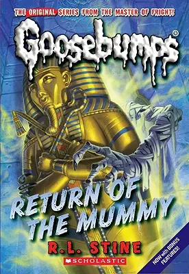 A múmia visszatérése (Klasszikus Goosebumps #18), 18 - Return of the Mummy (Classic Goosebumps #18), 18