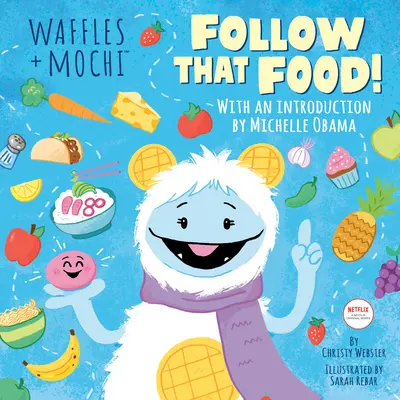 Follow That Food! (Gofri + Mochi) - Follow That Food! (Waffles + Mochi)