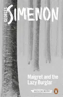 Maigret és a lusta betörő - Maigret and the Lazy Burglar