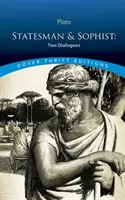 Szofista és államférfi: Két párbeszéd - Sophist and Statesman: Two Dialogues