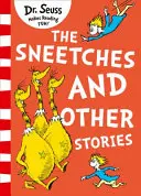 Sneetches és más történetek - Sneetches and Other Stories