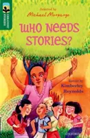 Oxford Reading Tree TreeTops Greatest Stories: Oxford Level 12: Kinek kellenek a történetek? - Oxford Reading Tree TreeTops Greatest Stories: Oxford Level 12: Who Needs Stories?