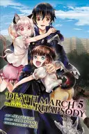 Halálmenet a párhuzamos világ rapszódiájába, 5. kötet (Manga) - Death March to the Parallel World Rhapsody, Vol. 5 (Manga)