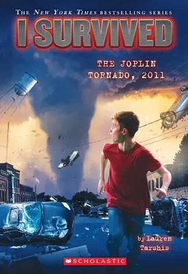 Túléltem a joplini tornádót, 2011 (Túléltem #12), 12 - I Survived the Joplin Tornado, 2011 (I Survived #12), 12