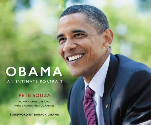 Obama: Obama: An Intimate Portrait - Obama: An Intimate Portrait