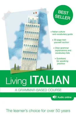 Élő olasz: Nyelvtan-alapú tanfolyam - Living Italian: A Grammar-Based Course