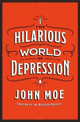 A depresszió fergeteges világa - The Hilarious World of Depression