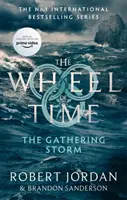 Gathering Storm - Az idő kereke 12. könyve (hamarosan nagyszabású tévésorozat) - Gathering Storm - Book 12 of the Wheel of Time (soon to be a major TV series)