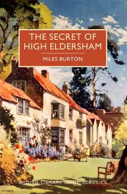 A High Eldersham titka - The Secret of High Eldersham