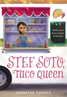 Stef Soto, a Taco királynő - Stef Soto, Taco Queen