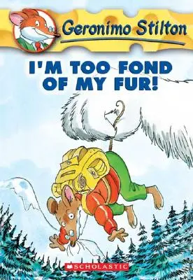 Túlságosan szeretem a bundámat! (Geronimo Stilton #4), 4 - I'm Too Fond of My Fur! (Geronimo Stilton #4), 4