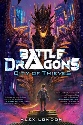 A tolvajok városa (Battle Dragons #1) - City of Thieves (Battle Dragons #1)