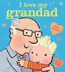 Szeretem a nagypapámat - I Love My Grandad