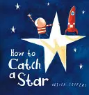 Hogyan fogjunk egy csillagot - How to Catch a Star