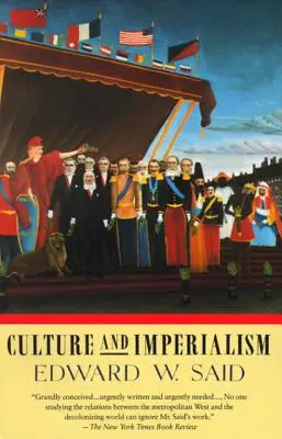 Kultúra és imperializmus - Culture and Imperialism