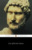 A későbbi cézárok élete: Nerva és Traianus élete: Augusztusi történelem, 1. rész; Nerva és Traianus élete. - Lives of the Later Caesars: Augustan History, Part 1; Lives of Nerva and Trajan