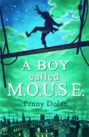 Boy Called MOUSE