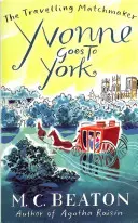 Yvonne Yorkba megy - Yvonne Goes to York