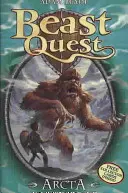 Beast Quest: sorozat 1. könyv 3. könyv - Beast Quest: Arcta the Mountain Giant - Series 1 Book 3