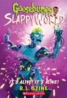 Ez él! It's Alive! (Goosebumps Slappyworld #7), 7 - It's Alive! It's Alive! (Goosebumps Slappyworld #7), 7