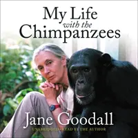 Életem a csimpánzokkal - My Life with the Chimpanzees