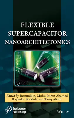 Rugalmas szuperkondenzátorok nanoarchitektonikája - Flexible Supercapacitor Nanoarchitectonics