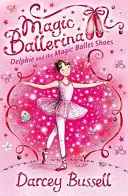 Delphie és a varázslatos balettcipő - Delphie and the Magic Ballet Shoes