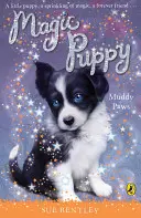 Varázslatos kiskutya: Muddy Paws - Magic Puppy: Muddy Paws