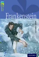 Oxford Reading TreeTops TreeTops Classics: Level 17: Frankenstein - Oxford Reading Tree TreeTops Classics: Level 17: Frankenstein