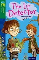 Oxford Reading TreeTops TreeTops Fiction: Level 12: The Lie Detector - Oxford Reading Tree TreeTops Fiction: Level 12: The Lie Detector