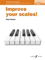 Improve Your Scales! Zongora, 3. fokozat - Improve Your Scales! Piano, Grade 3