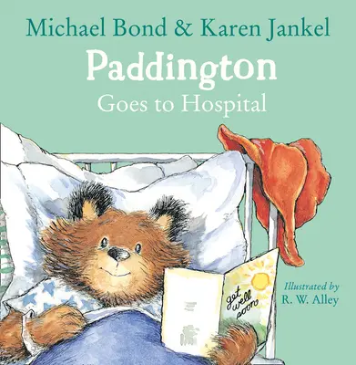 Paddington kórházba megy - Paddington Goes to Hospital