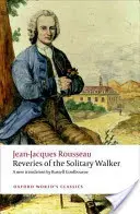 A magányos vándor ábrándjai - Reveries of the Solitary Walker