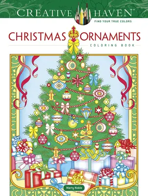 Creative Haven karácsonyi díszek színező könyv - Creative Haven Christmas Ornaments Coloring Book