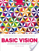 Alapvető látásmód: Bevezetés a vizuális észlelésbe - Basic Vision: An Introduction to Visual Perception