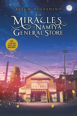 A Namiya vegyesbolt csodái - The Miracles of the Namiya General Store