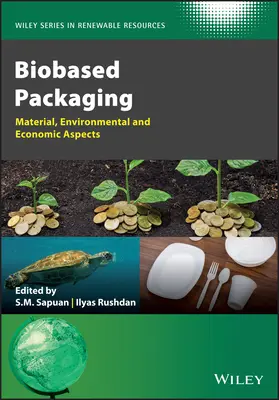 Bioalapú csomagolás: Anyagi, környezeti és gazdasági szempontok - Bio-Based Packaging: Material, Environmental and Economic Aspects