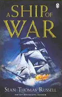 A háború hajója - Charles Hayden 3. könyv - Ship of War - Charles Hayden Book 3