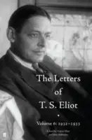 T. S. Eliot levelei 6. kötet: 1932-1933 - Letters of T. S. Eliot Volume 6: 1932-1933