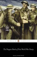 The Penguin Book of First World War Poetry (Az első világháborús költészet pingvinkönyve) - The Penguin Book of First World War Poetry