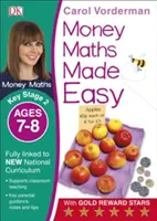 Money Maths Made Easy: Beginner, Ages 7-8 (Key Stage 2) - Támogatja a Nemzeti Tantervet, Matematika gyakorlókönyv - Money Maths Made Easy: Beginner, Ages 7-8 (Key Stage 2) - Supports the National Curriculum, Maths Exercise Book